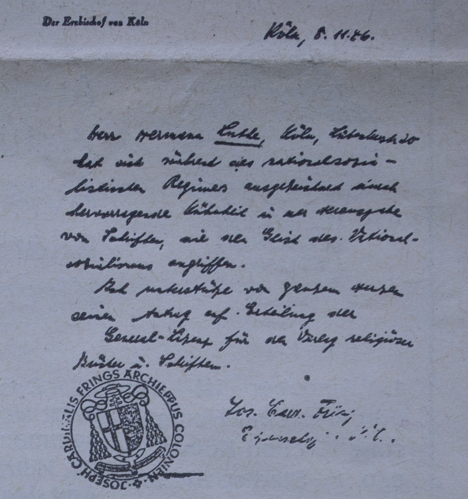 Handschriftliche Bescheinigung von Kardinal Josef Frings vom 8. November 1946 mit Siegel des Erzbischofs von Köln, Faksimile